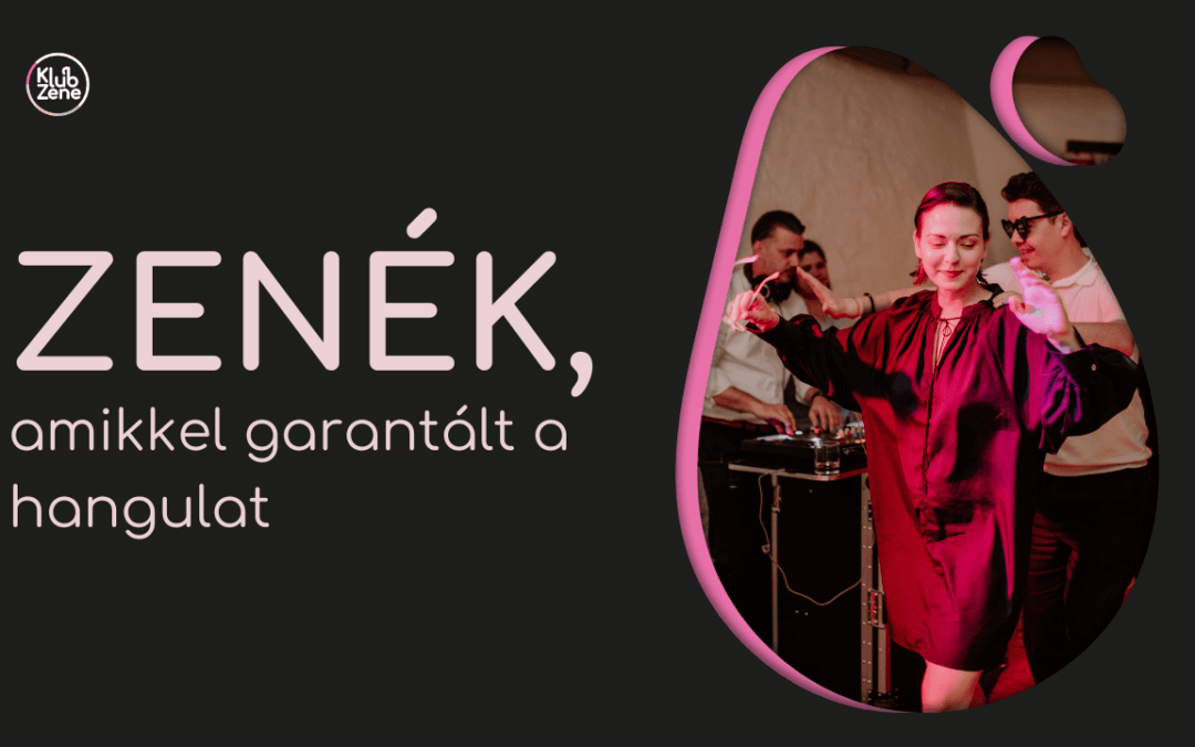 Esküvői Zenék: A Recept a Garantált Hangulathoz (Amit a Spotify sosem fog tudni)